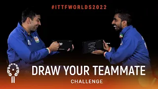 Draw Your Teammates with Gnanasekaran & Desai | #ITTFWorlds2022