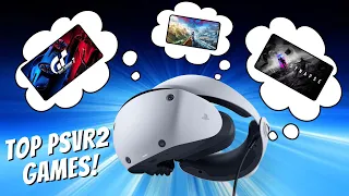 Top 10 MUST BUY PSVR2 Games!!