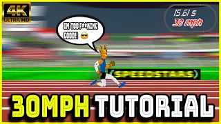 How To Run 30MPH/TAP In Speedstars (TUTORIAL)