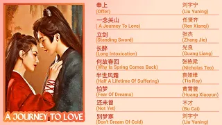 A Journey To Love (一念关山) - Full OST