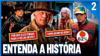 Saga De Volta para o Futuro | História, Curiosidades e Opinião | PT.2