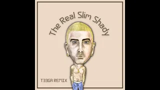 Eminem - The real slim shady (T33GA Remix)