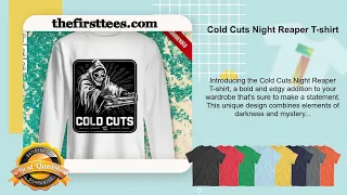 Cold Cuts Night Reaper T-shirt