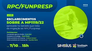 Funpresp - Esclarecimentos sobre a MP 1119/22 aprovada no Senado