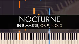 Frédéric Chopin - Nocturne in B Major, Op. 9, No. 3