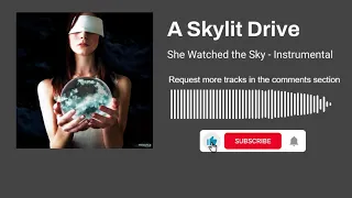 A Skylit Drive - She Watched The Sky - Full Album (Instrumental)