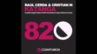 COMR082 Raul Cerda   & Cristian Masero - Katanga (Diego Medina Fap Remix)