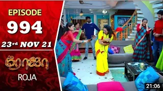 Roja serial/episode 994 / 23rd November 2021 / cartoon channel /Nandha kumar