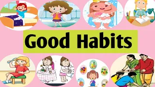 Good Habits for kids| Good habits| Good habits English to Hindikids #goodhabits #khushikipathsala
