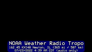 NOAA Weather Radio Tropo ~ KXI48 Newton, IL (7/23/22) (365 mi)