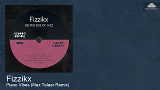 HCR034 Fizzikx - Piano Vibes (Max Telaer Remix) [Deep House]