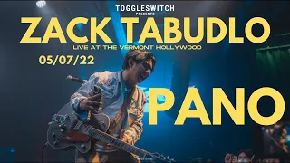 Pano - Zack Tabudlo LIVE at The Vermont Hollywood