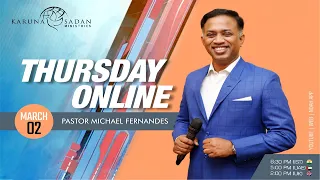 20230302 | KSM | Thursday Online Service | LIVE | Pastor Michael Fernandes