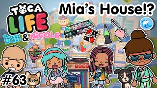 Toca Life City | Mia’s House!? 🏡#63 (Dan and Nicole series)