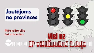 Visi uz EP vēlēšanām! 2. daļa