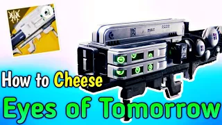 How to Get the Eyes of Tomorrow Without Completing The Raid - Cheese