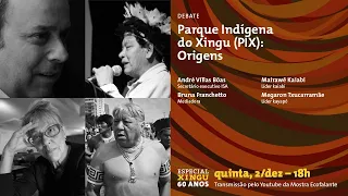 DEBATE Parque Indígena do Xingu (PIX): Origens