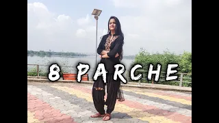 8 Parche ll Dance Cover ll Kashish Saini Choreography