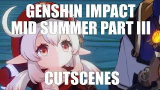Genshin Impact Mid Summer Event Part III | Cutscenes