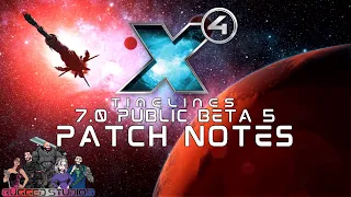 X4 7.0 - Public Beta 5-  ❔What's New - Change Log ❓