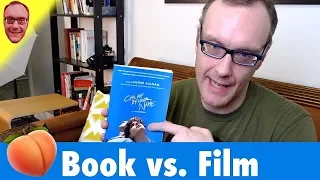 Call Me By Your Name: Book vs. Movie