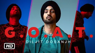 Diljit Dosanjh - G.O.A.T.  Intro