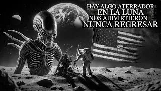 LOS EXTRATERRESTRES NOS PROHIBIERON REGRESAR A LA LUNA, POR UNA ATERRADORA RAZÓN - RELATOS DE NOCHE