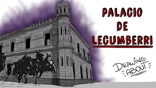 LA TERRIBLE Hª DEL PALACIO DE LECUMBERRI | Draw My Life