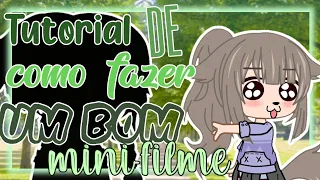 °×~ Como fazer um mini-filme bom ~|TUTORIAL| [Pudim_Chan] ×°