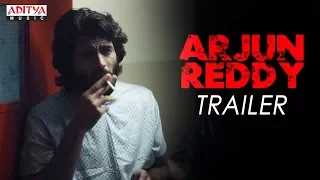 Arjun Reddy Theatrical Trailer | Vijay Deverakonda | Shalini | Radhan