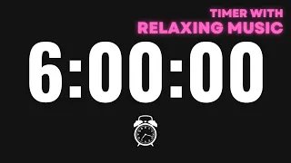 6 Hours Sleep Timer, 6 Hour Timer With Music, Timer with sleep music