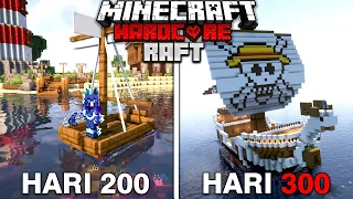 300 Hari di Minecraft Hardcore RAFT SURVIVAL
