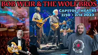 BOB WEIR VLOG! Bob Weir & The Wolf Bros at The Capitol Theatre (SURPRISE BY GOOSE) 2/10 & 2/11 2023