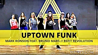 "Uptown Funk" || Bruno Mars || Dance Fitness || REFIT® Revolution