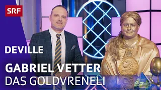 Gabriel Vetter: Das Goldvreneli | Satire | Deville | SRF