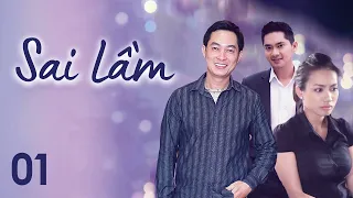 [Phim Việt Nam] SAI LẦM || Tập 01 || Phim Tình Cảm Gia Đình, Tình Bạn Và Khía Các Cạnh Tâm Lý Xã Hội