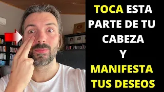 TOCA ESTA PARTE DE TU CABEZA Y MANIFIESTA TUS DESEOS | 100% FUNCIONA! ✅