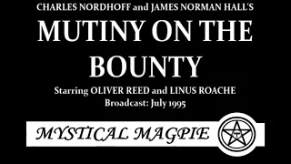 Mutiny on the Bounty (1995) starring Oliver Reed and Linus Roache