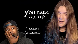 TOMMY JOHANSSON - YOU RAISE ME UP 1 OCTAVE CHALLANGE | REACTION