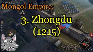 Age of Empires IV Campaigns | Mongols | 3. Zhongdu (1215)