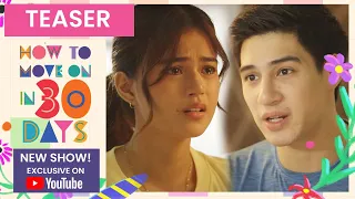 Broken-hearted? Move on agad! 💔 | How To Move On In 30 Days Trailer