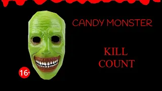 Candy Monster (2020) Kill Count S03 - KaysonEpisodes