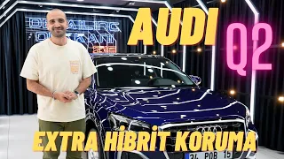 4K - AUDI Q2 EXTRA HİBRİT KORUMA UYGULAMASI