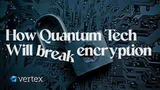 How Quantum Computing will Break Encryption