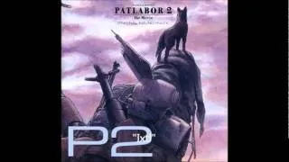 PATLABOR 2 OST 11："Ixtl"