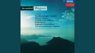 Wagner: Götterdämmerung / Dritter Aufzug - Siegfried's Funeral March