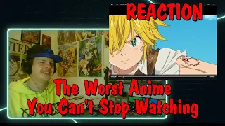 The Worst Anime You Can't Stop Watching REACTION