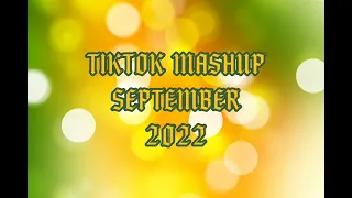 TIKTOK MASHUP SEPTEMBER 2022 (DANCE CRAZE)💚💛🧡