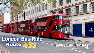 London Bus Ride 🇬🇧 Route 453 - Great Central Sreet Marylebone to Deptford Bridge | Full Journey