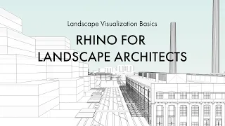 Rhino for Landscape Architecture - Intro